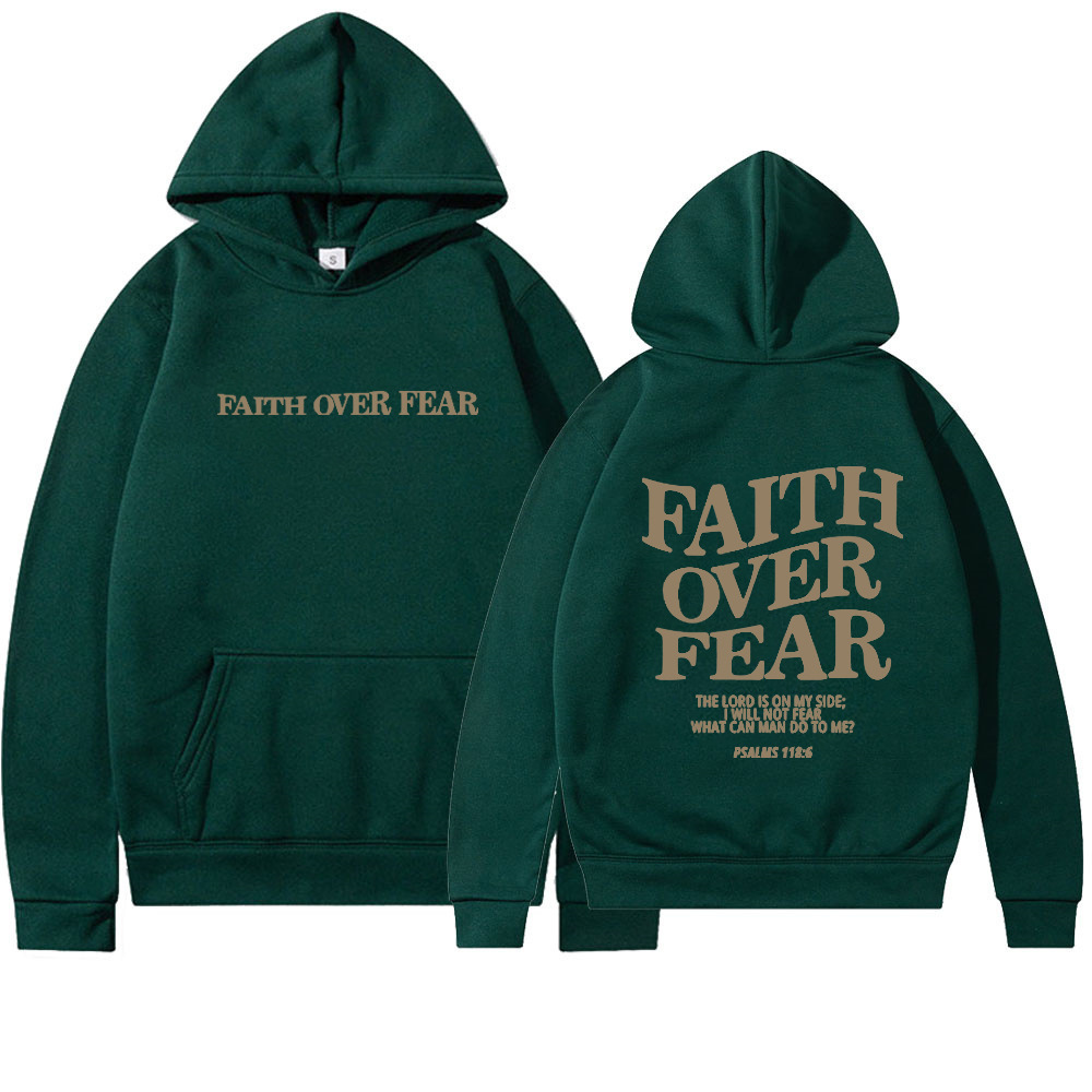 Sudadera con capucha “Faith Over Fear”